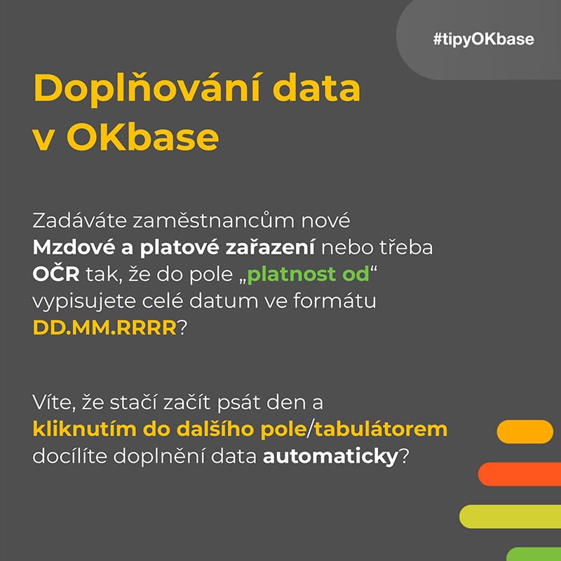 Tipy a návody - Doplnování data v OKbase